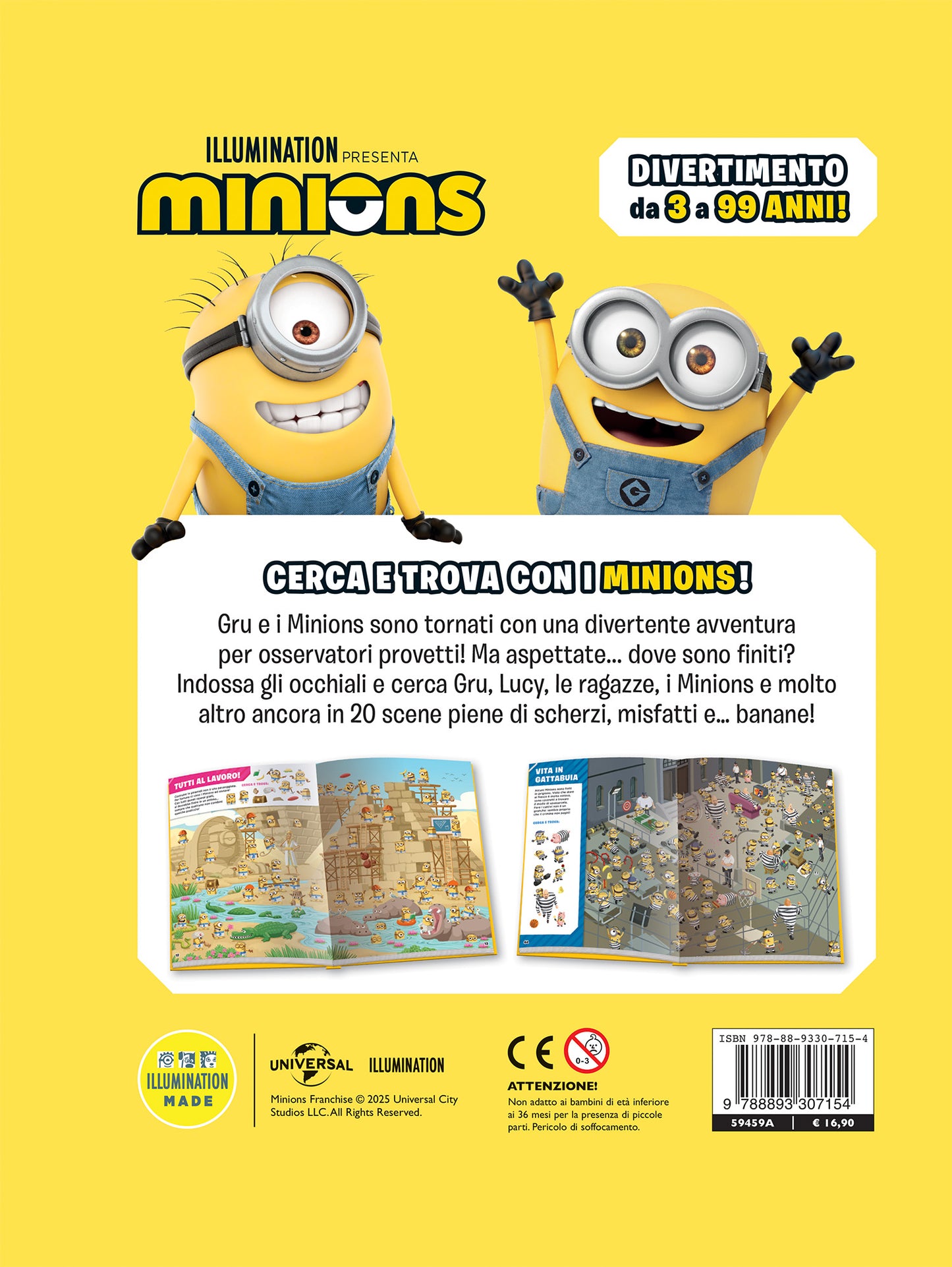 Minions. Occhio al minion + Occhiali