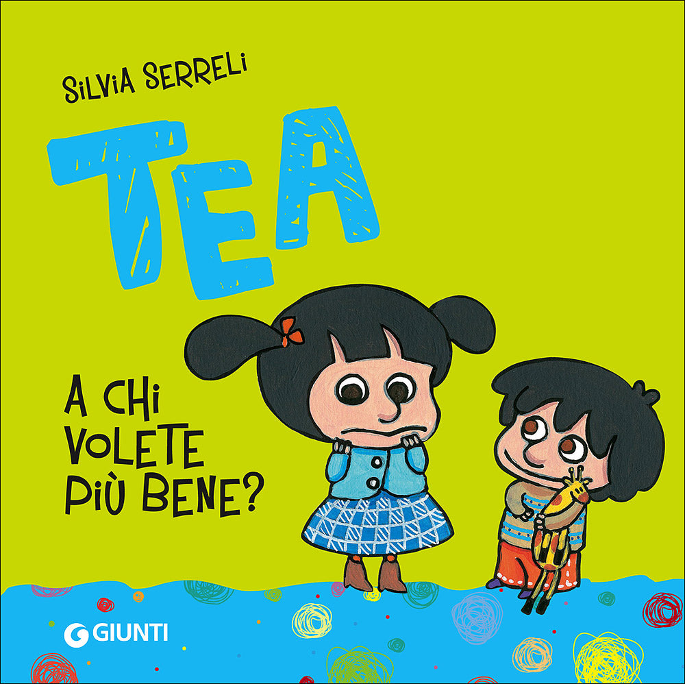 A chi volete più bene?