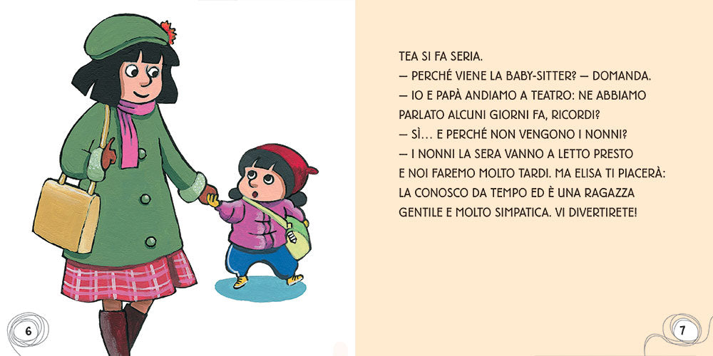 Tea. Ma poi tornate?