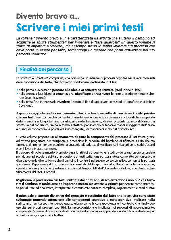 Divento bravo a scrivere i miei primi testi. Consolidamento: dalla generazione di idee alla stesura dei contenuti