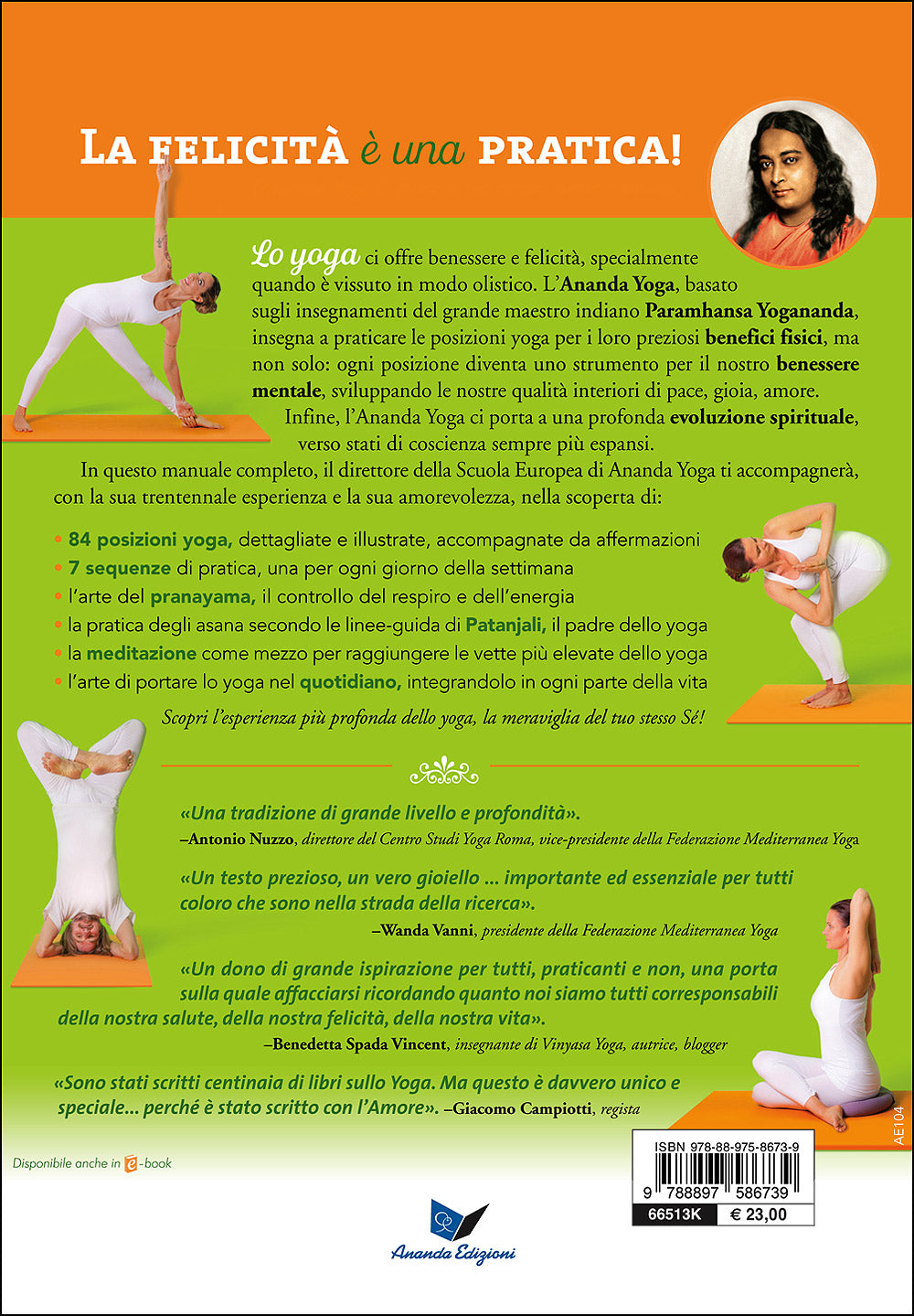 Lo Yoga di Yogananda. Il manuale dell'Ananda Yoga per risvegliare corpo, mente e anima