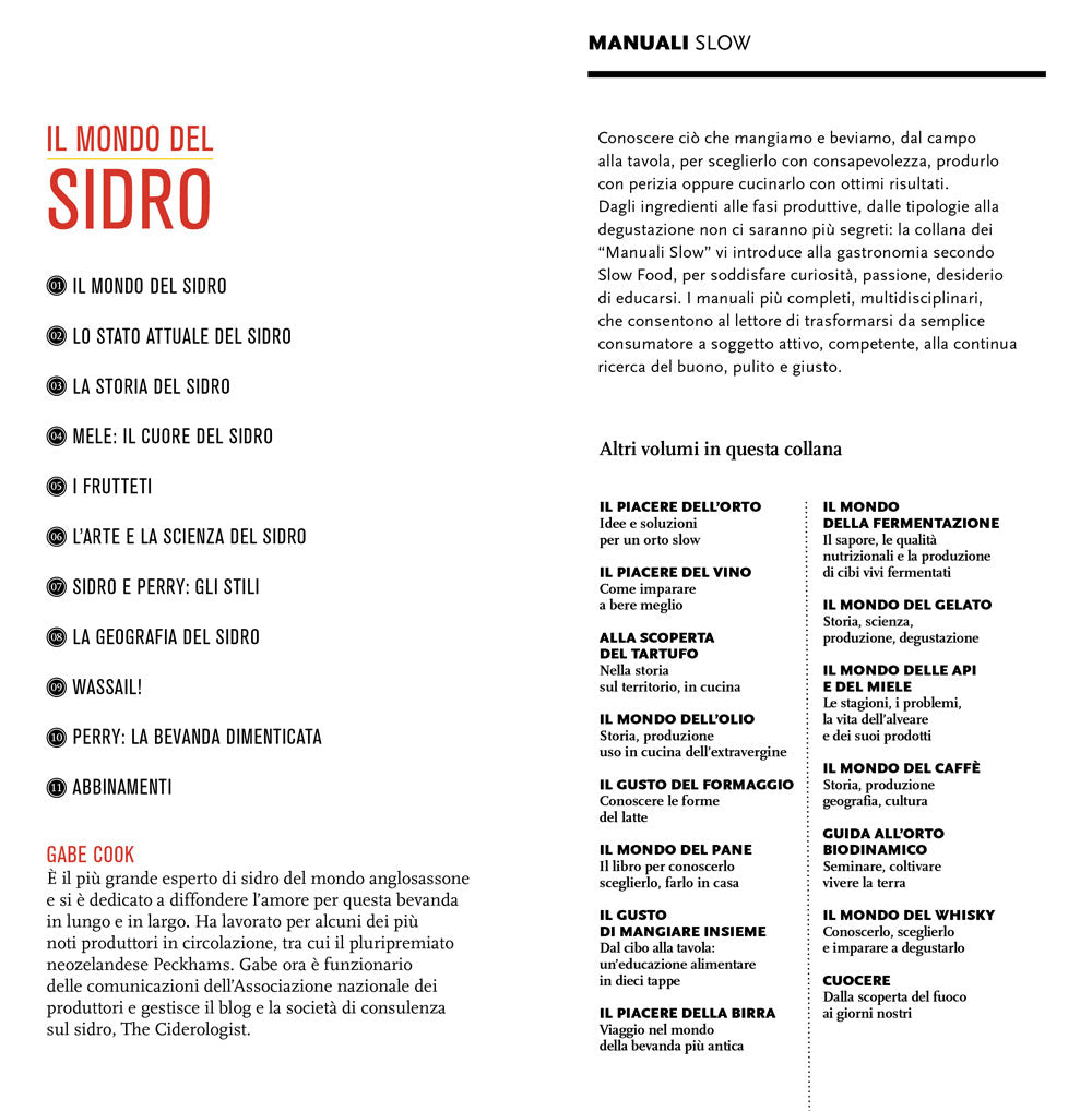 Il mondo del sidro. Conoscerlo, sceglierlo e imparare a degustarlo. Conoscerlo, sceglierlo e imparare a degustarlo