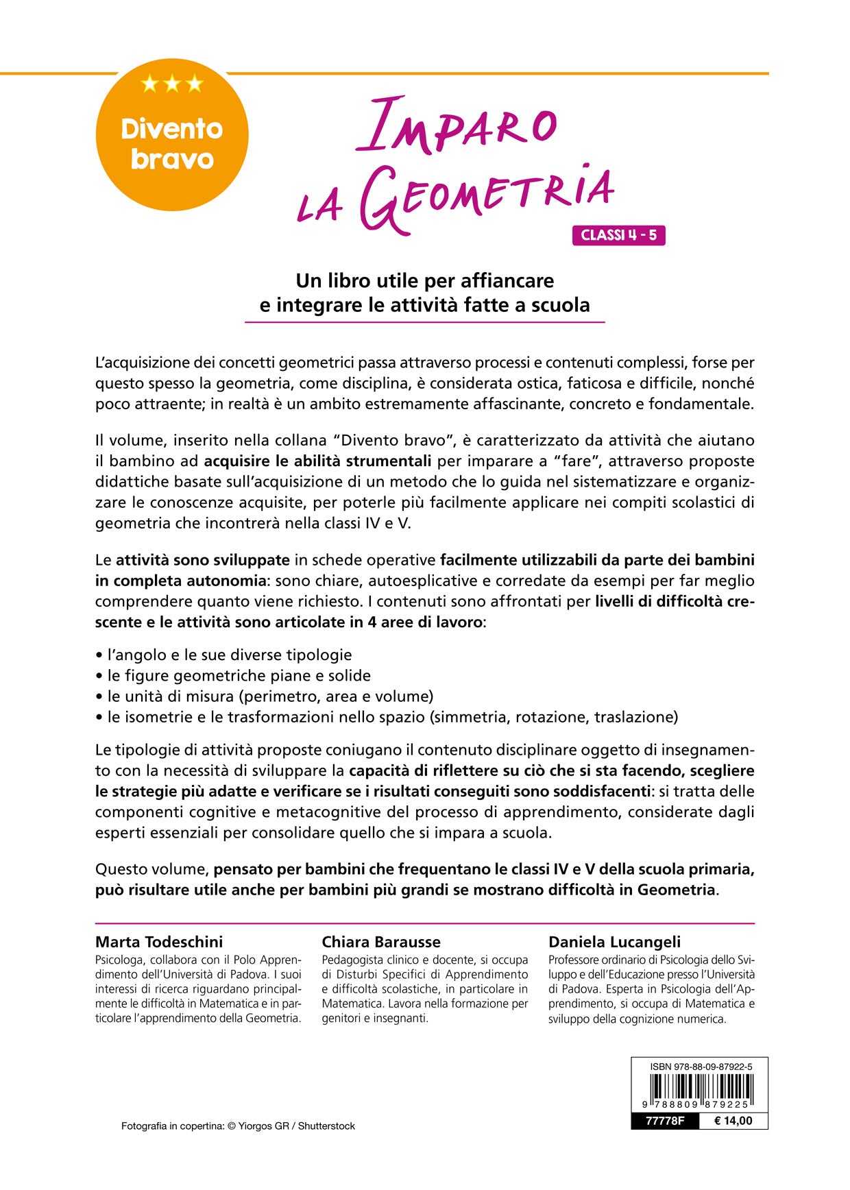 Imparo la Geometria cl. 4-5. Dai poligoni e i solidi, al perimetro, area e cerchio
