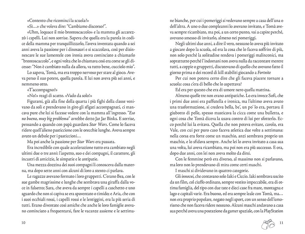 Un anno da Nabbo. Credi in ciò che sei e difendilo a ogni costo