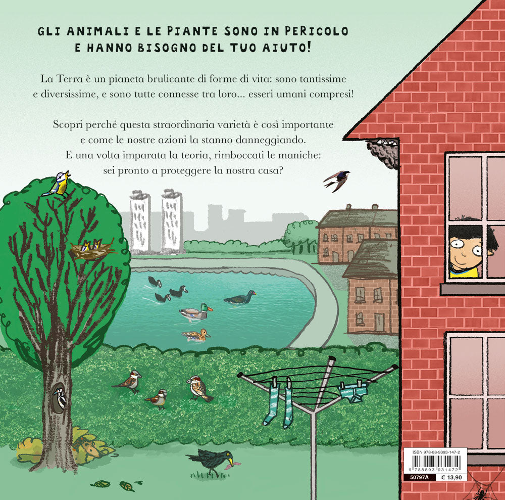 Un mondo pieno di vita. Come proteggere la nostra casa