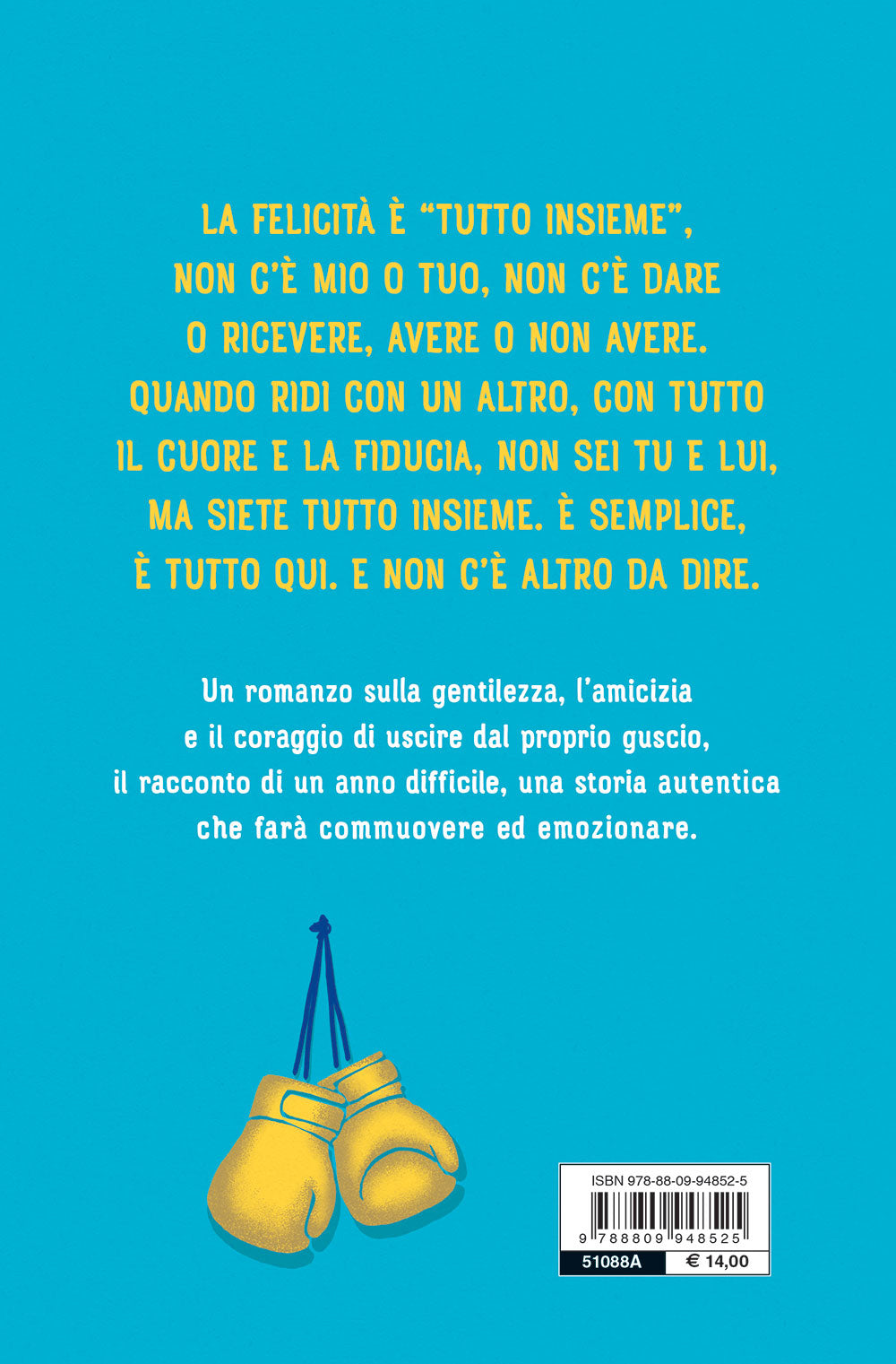 Un anno da Nabbo. Credi in ciò che sei e difendilo a ogni costo