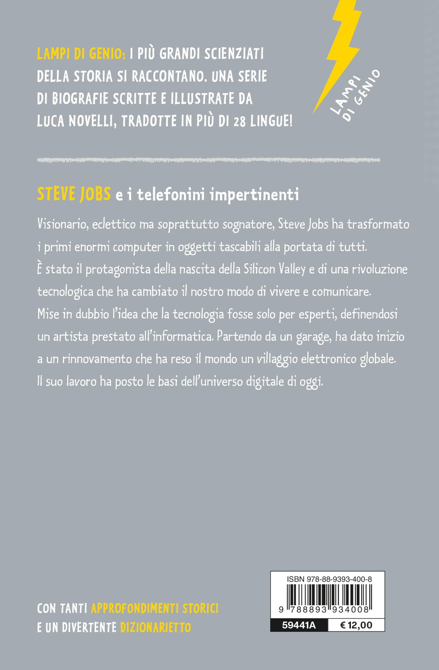 Steve Jobs e i telefonini impertinenti