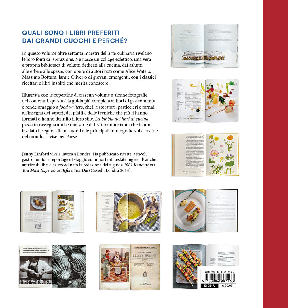 La bibbia dei libri di cucina. I preferiti dai grandi cuochi e quelli che hanno fatto la storia