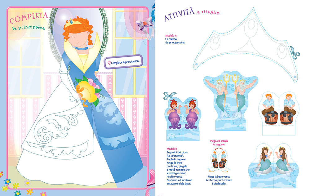 Fare e giocare con le principesse + pennarelli