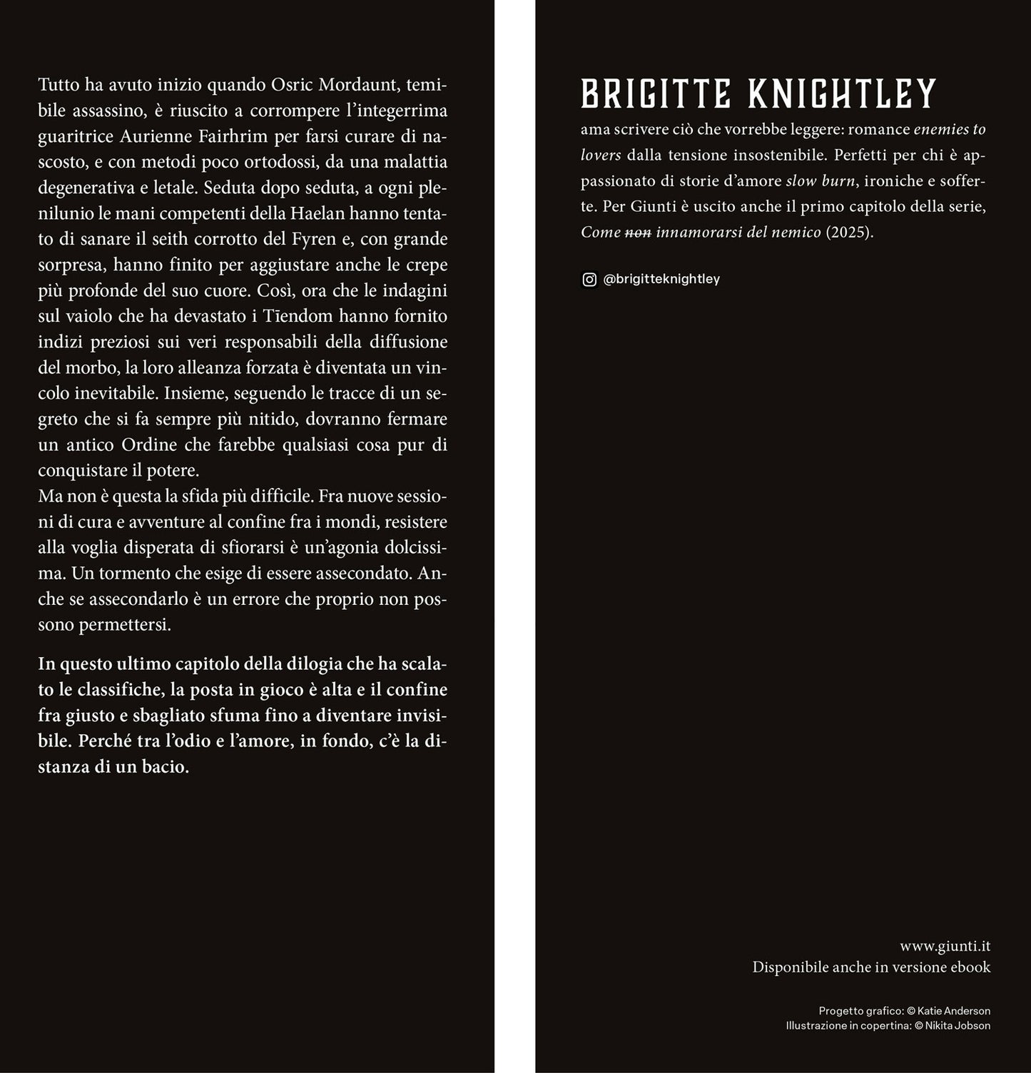 Cosa (non) fare quando ami il nemico