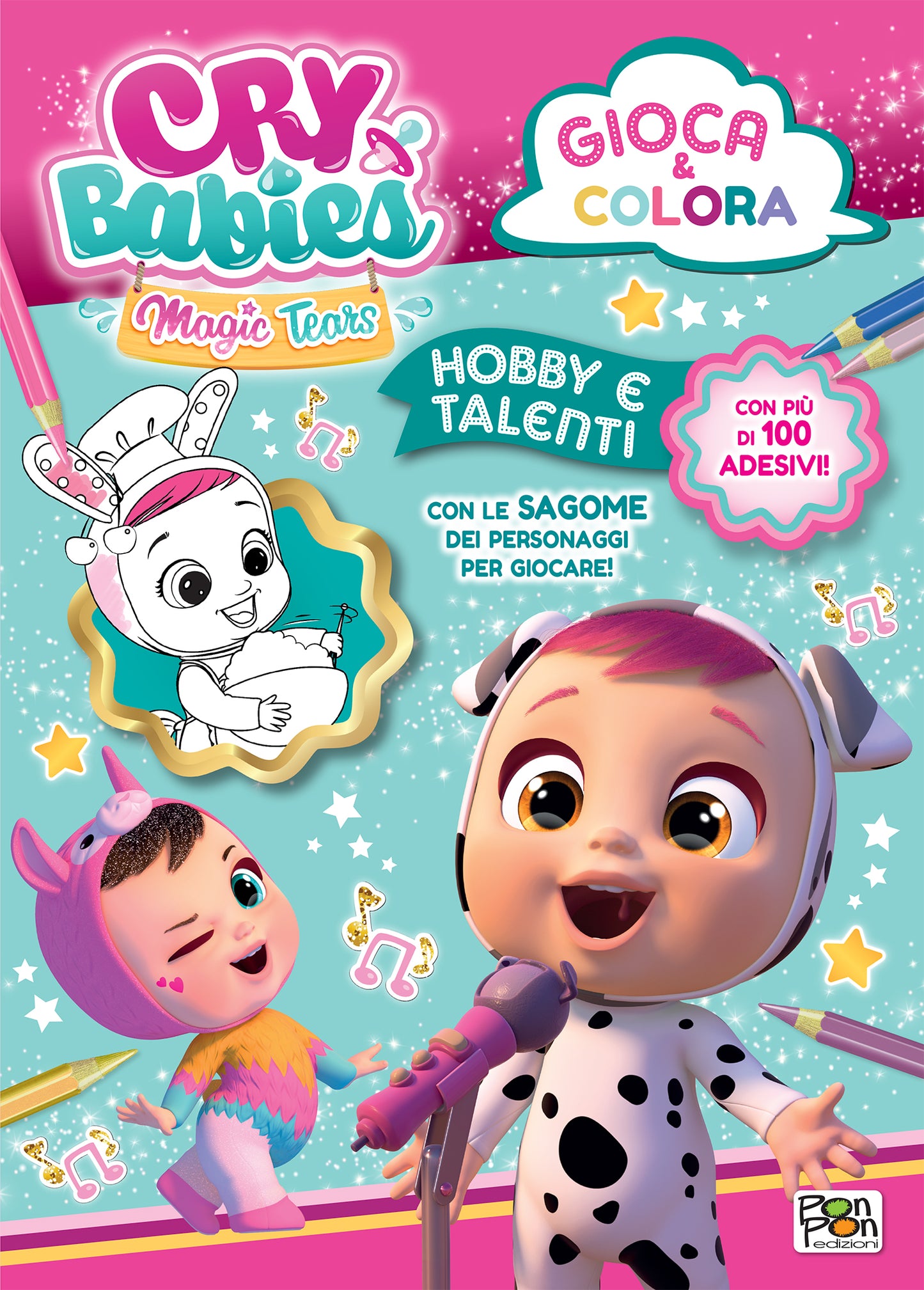 Cry Babies. Gioca & Colora. Hobby e talenti