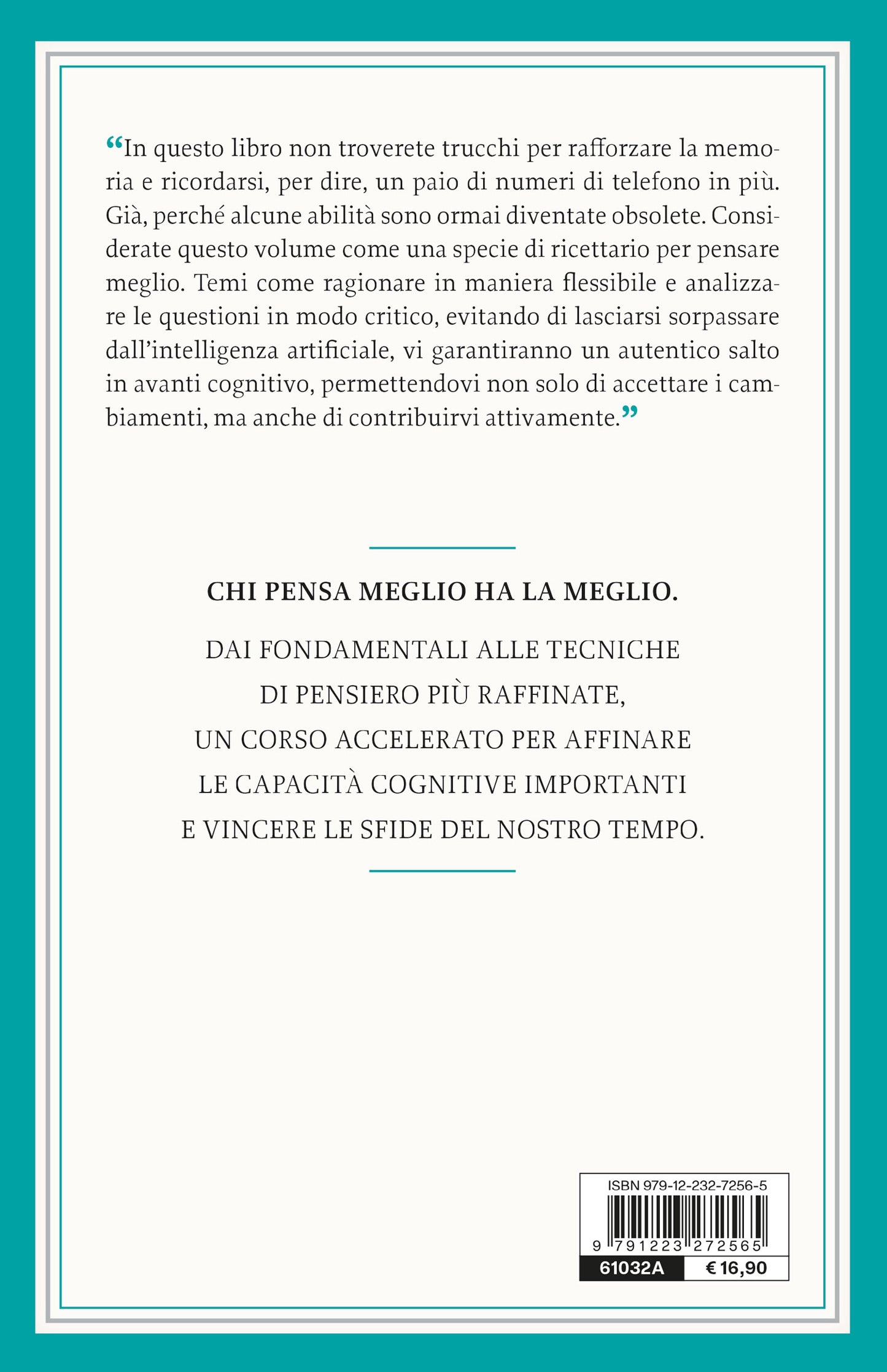 Pensare meglio. Le nuove regole per concentrarsi, analizzare, decidere