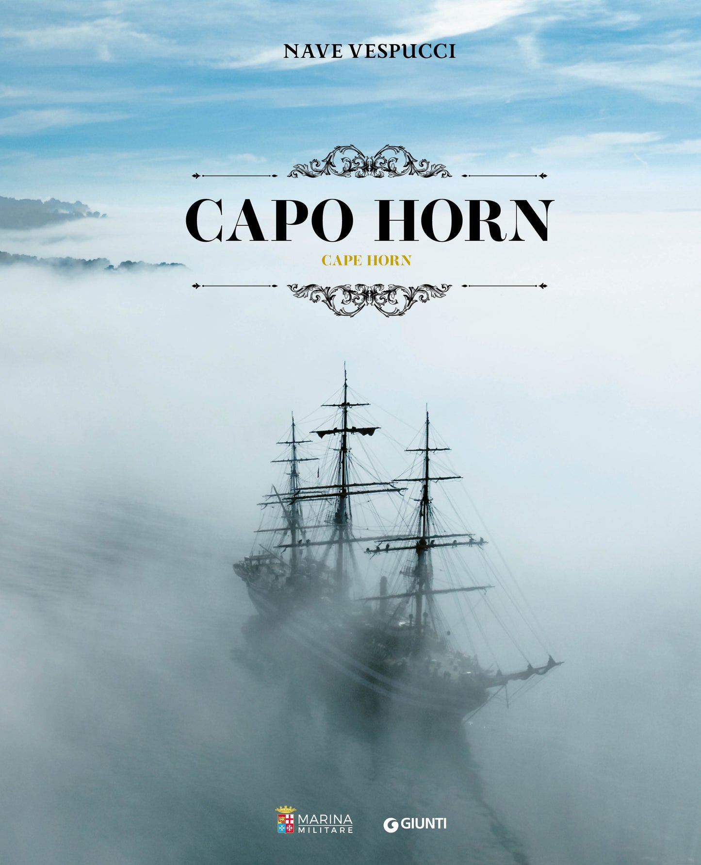 Nave Vespucci - Capo Horn