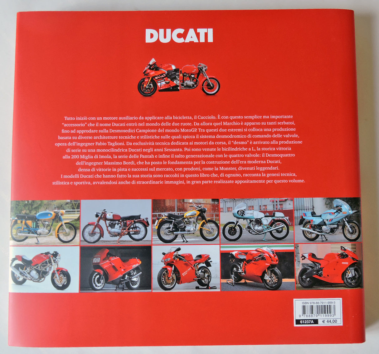 DUCATI I modelli che hanno fatto la storia. I modelli che hanno fatto la storia