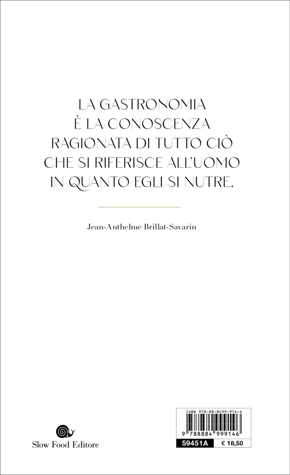 FISIOLOGIA DEL GUSTO O MEDITAZIONI DI GASTRONOMIA TRASCENDENTE