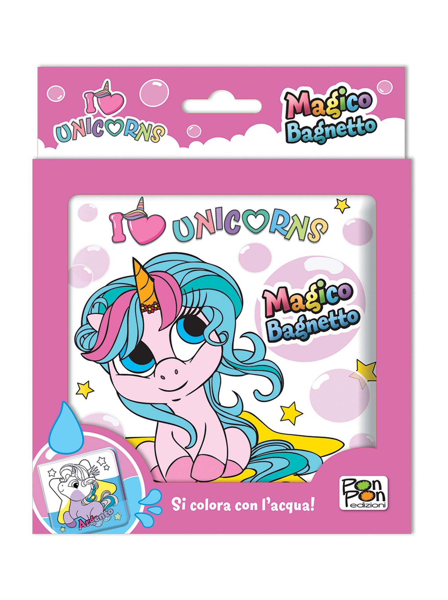 I Love Unicorns. Activity con gadget. La magia degli unicorni + Magico bagnetto