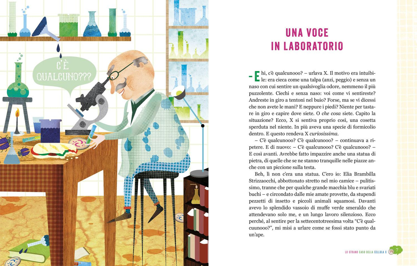 Lo strano caso della cellula X. Le avventure del prof. Strizzaocchi - Con le istruzioni per costruire un modello di cellula di 60 cm