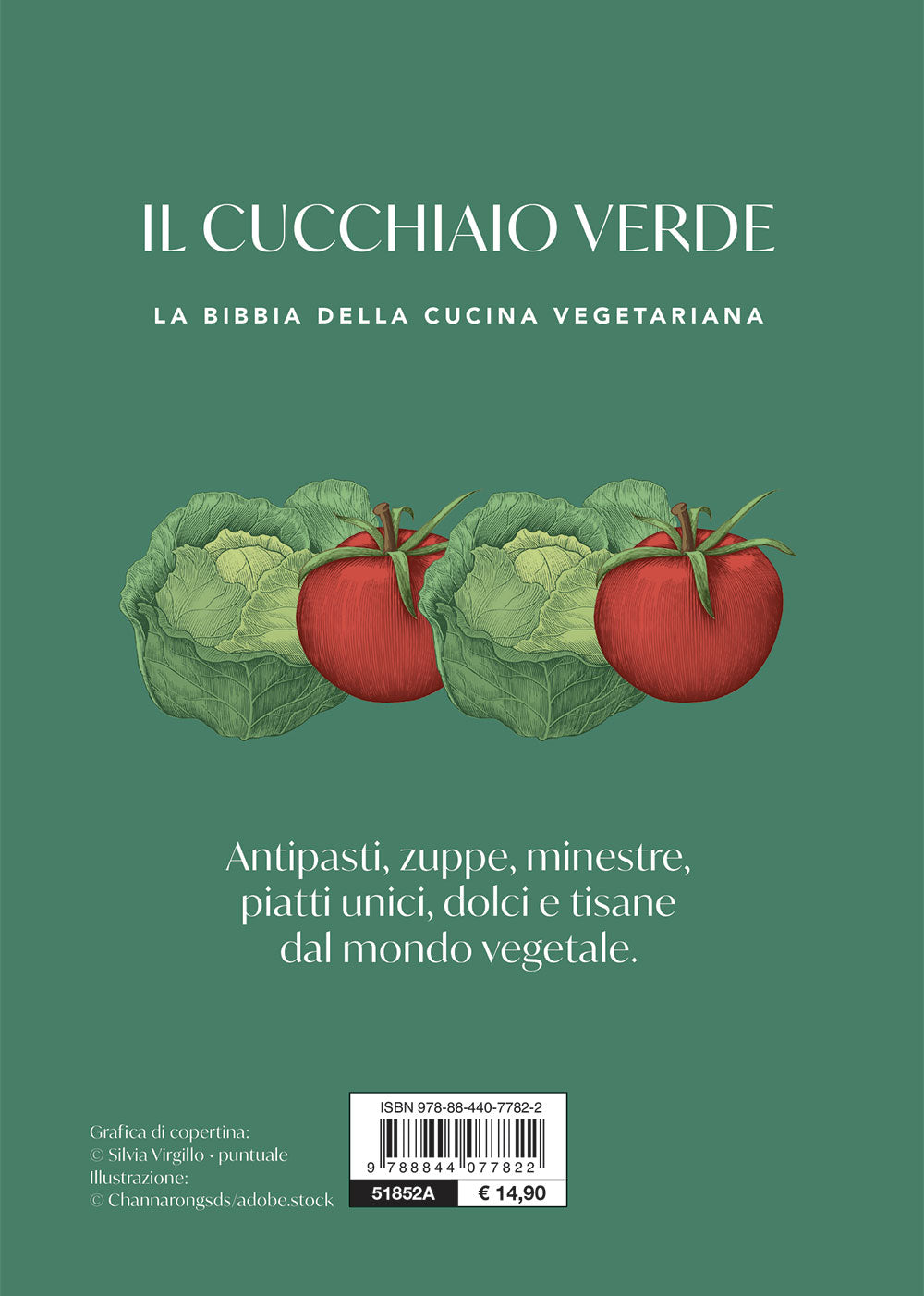 Il Cucchiaio verde. La bibbia della cucina vegetariana