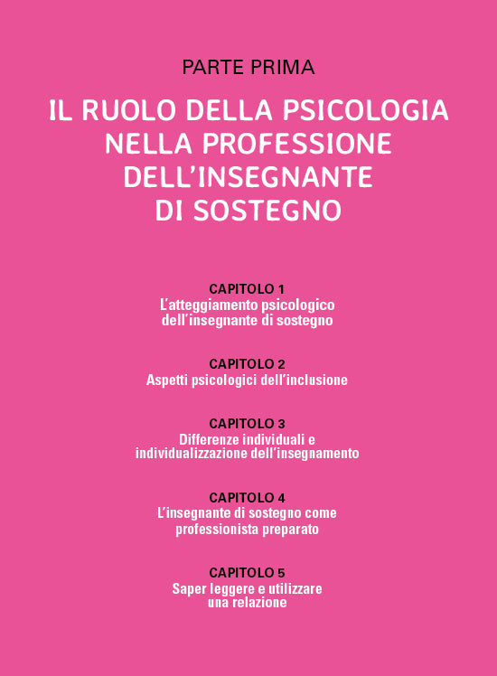 Vademecum di Psicologia per insegnanti di sostegno. Dall'esercizio del ruolo all'analisi dei problemi del neurosviluppo
