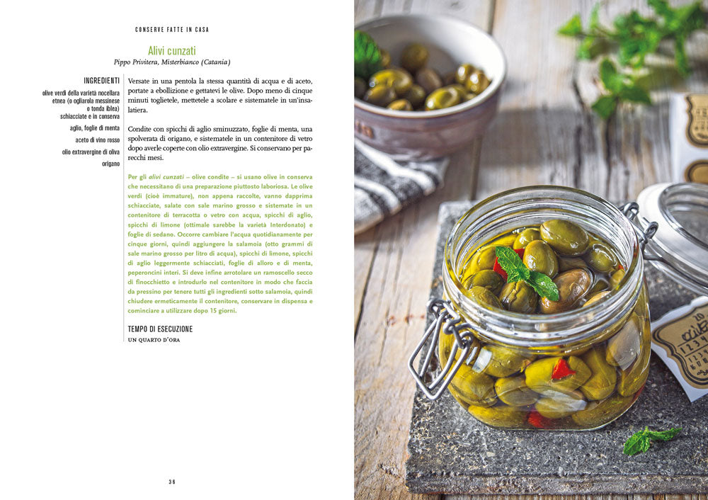 Conserve fatte in casa. 110 ricette dolci e salate