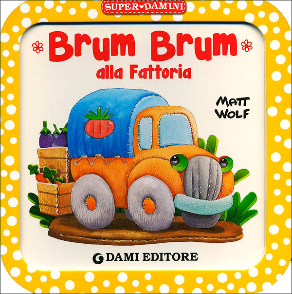 Brum Brum alla fattoria