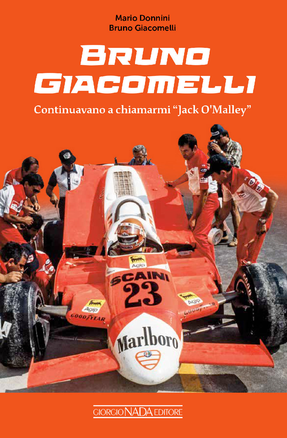 BRUNO GIACOMELLI Continuavano a chiamarmi Jack O'Malley. Continuavano a chiamarmi Jack O'Malley