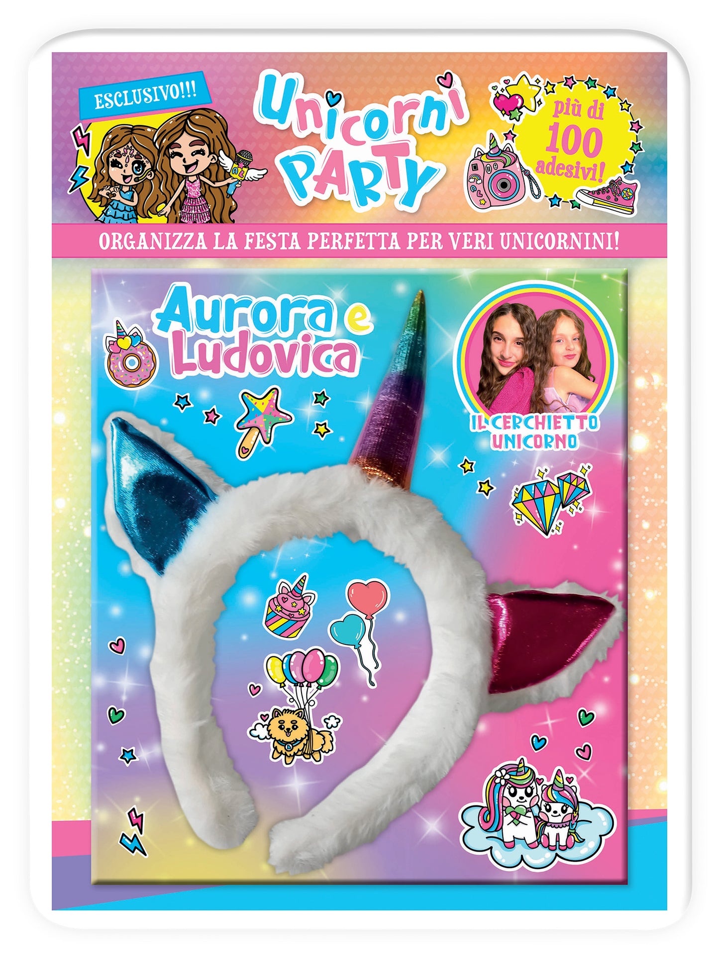 Aurora e Ludovica. Activity con gadget. Unicorni party + Cerchietto