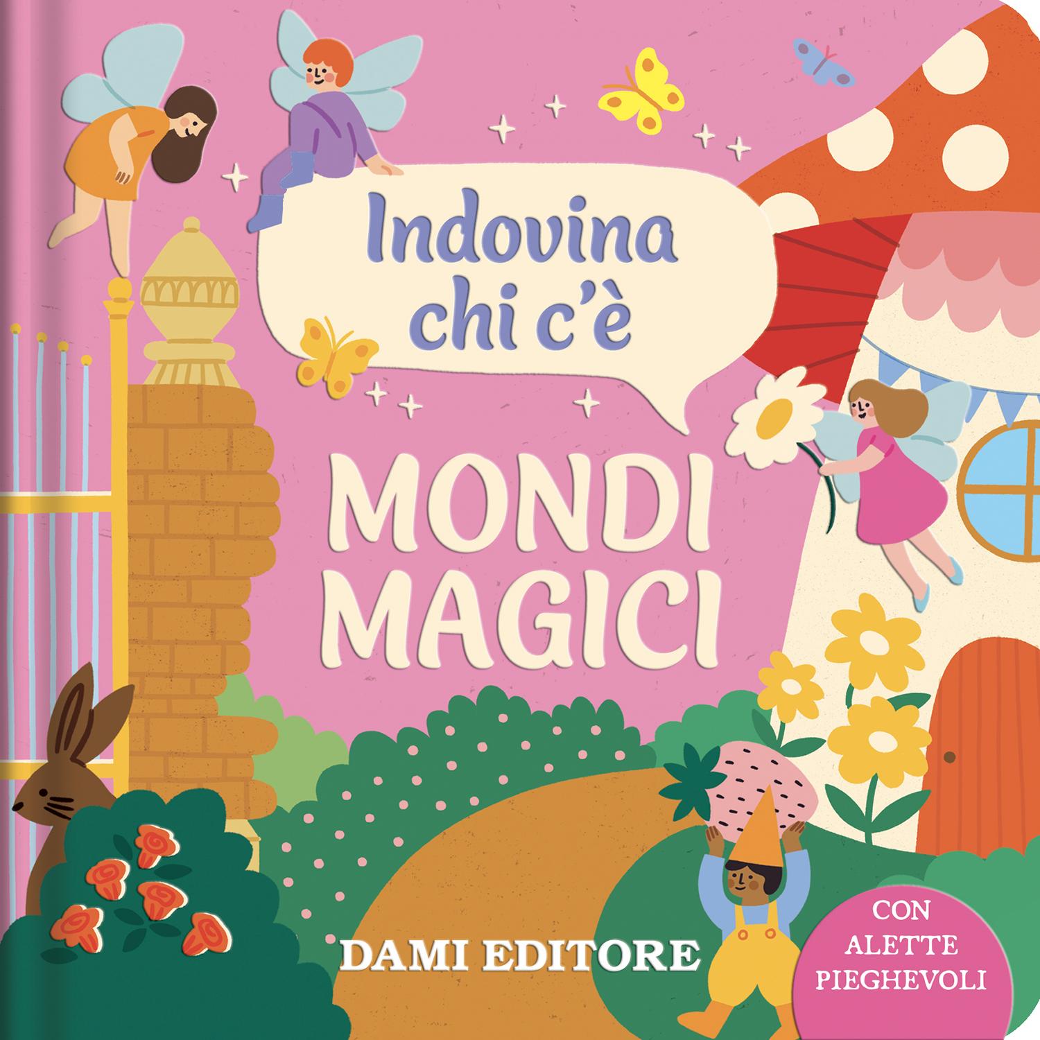 Indovina chi c'è - Mondi Magici