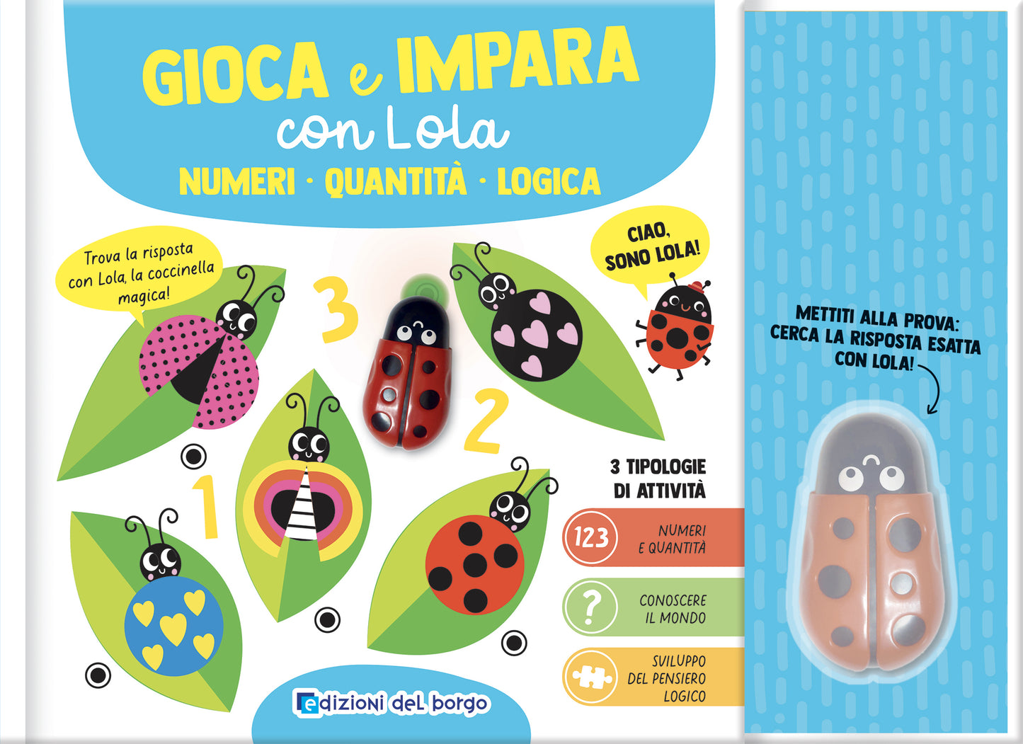 Gioca e impara con Lola vol 2. Numeri, quantità. logica