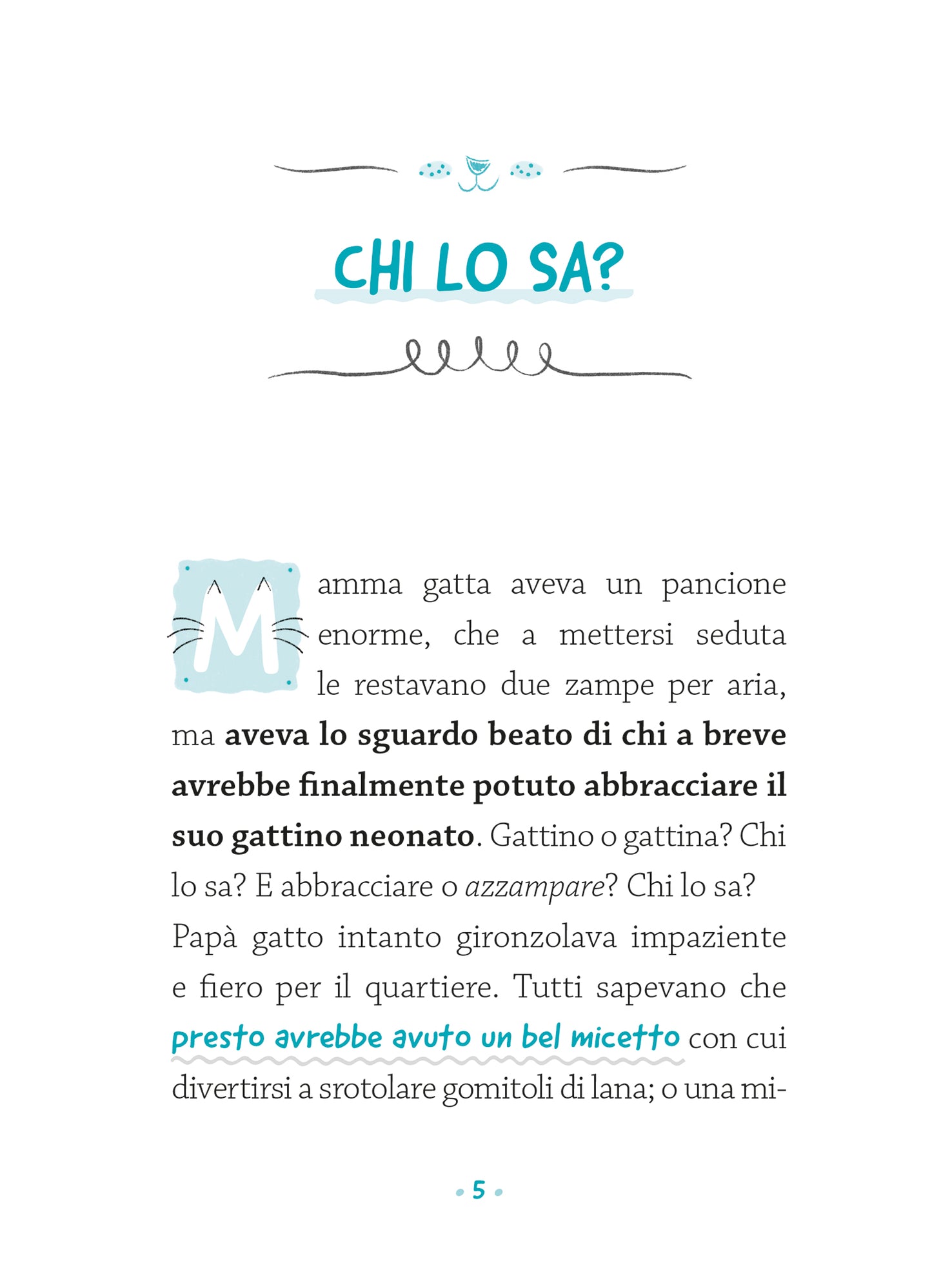 Non sono un gatto!