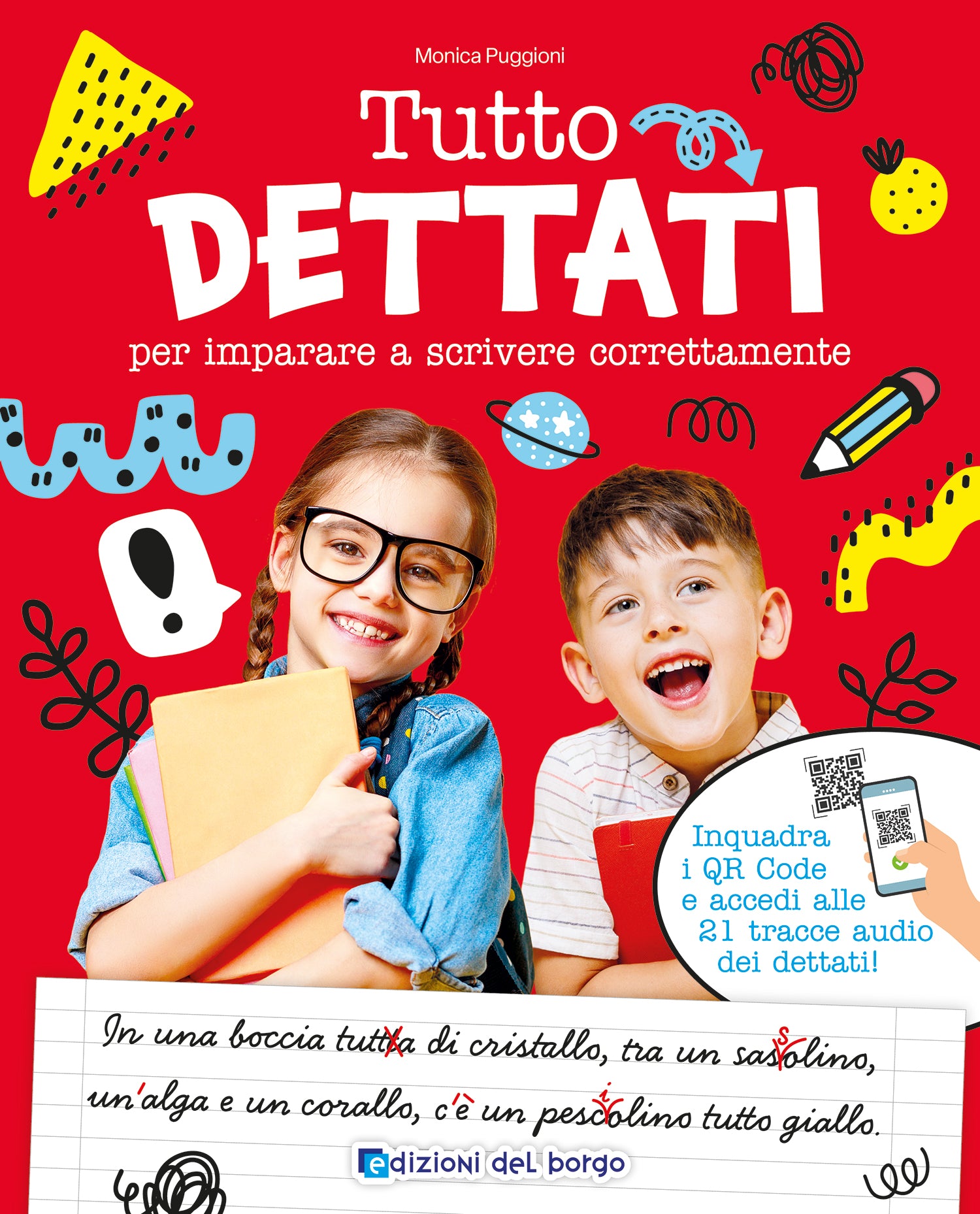 Tutto dettati. per imparare a scrivere correttamente