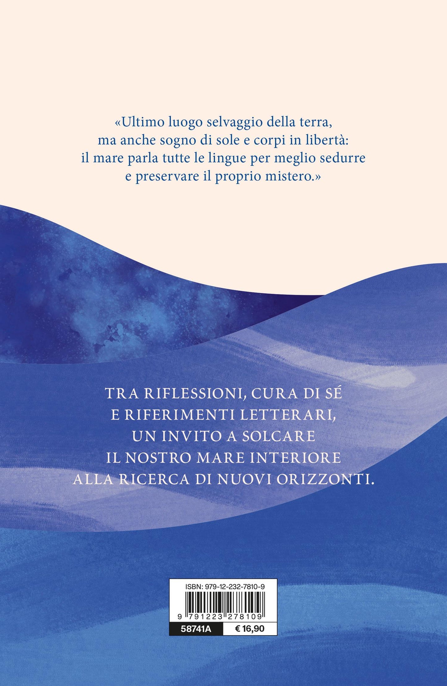 Piccola filosofia del mare. Insegnamenti dalle onde per riconnettersi al sé