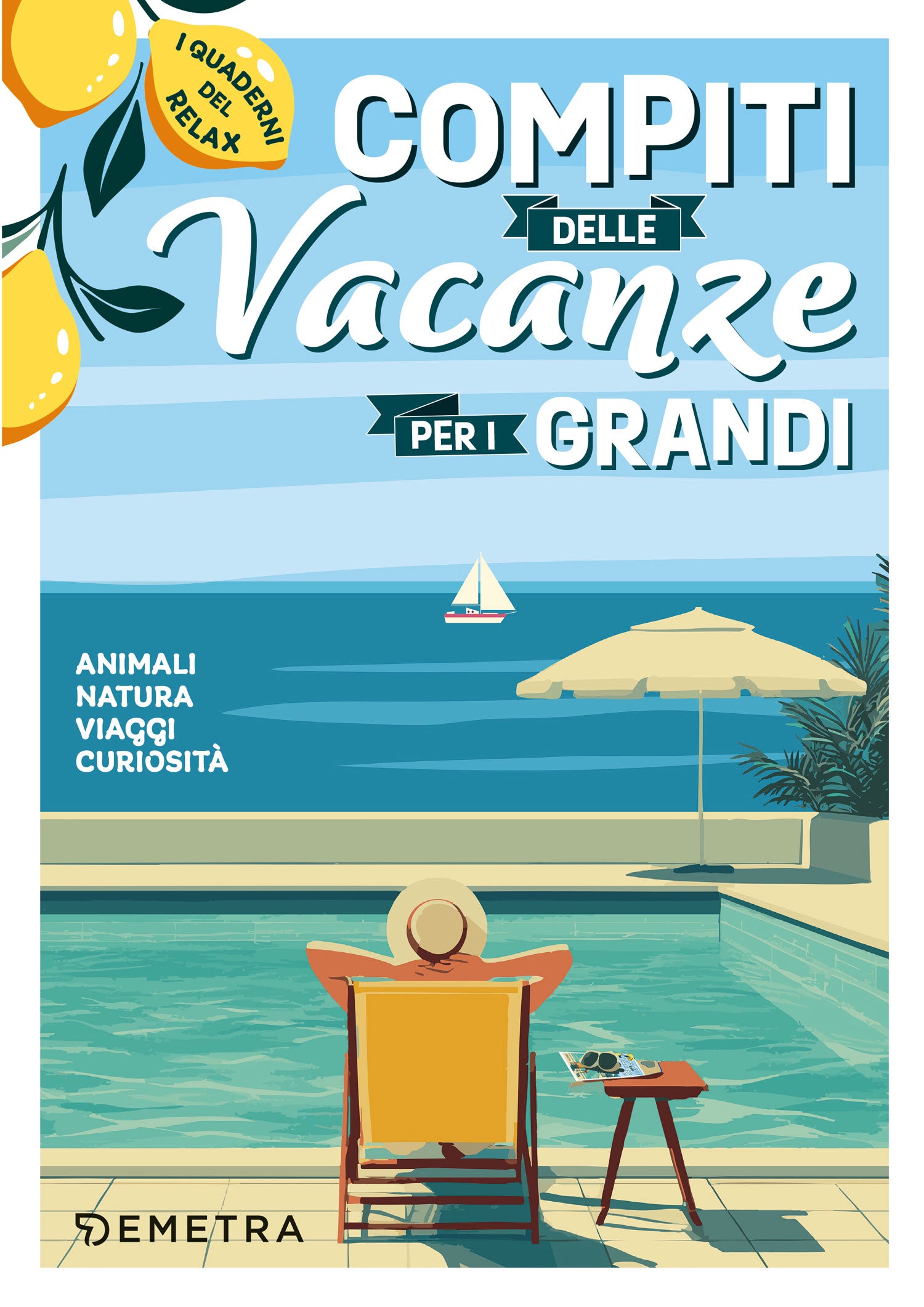COMPITI PER LE VACANZE PER I GRANDI