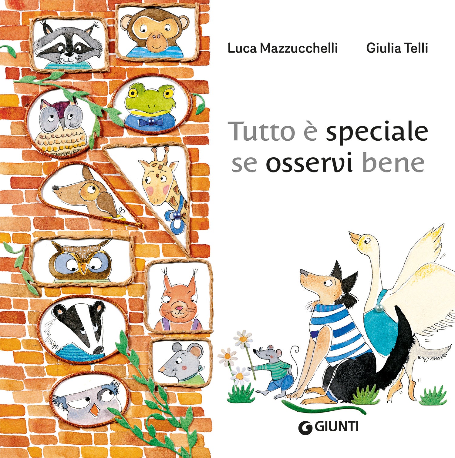 Tutto è speciale se osservi bene
