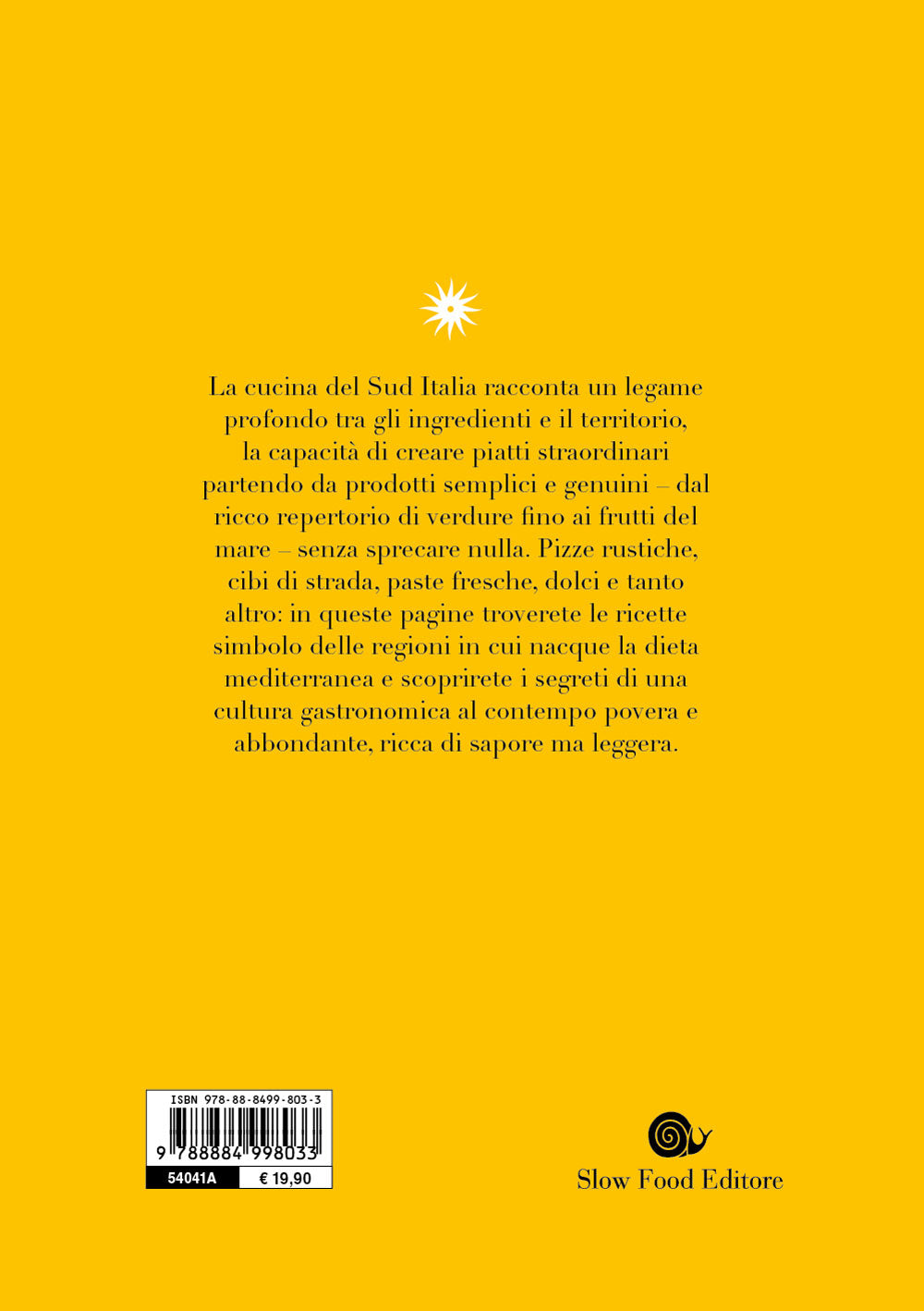 SUD. LA GRANDE CUCINA. 350 RICETTE DELLA TRADIZIONE MEDITERRANEA