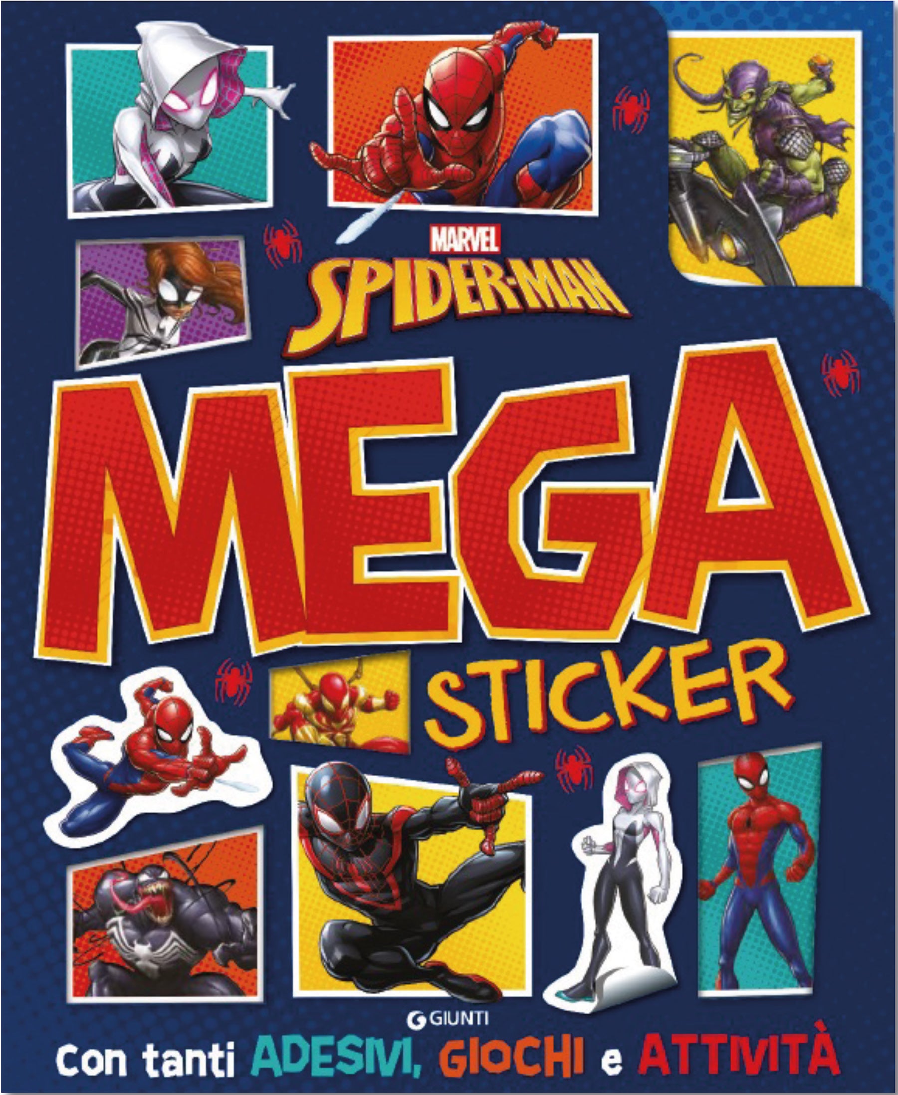 Spiderman Mega Sticker. Con tanti adesivi, giochi e attività