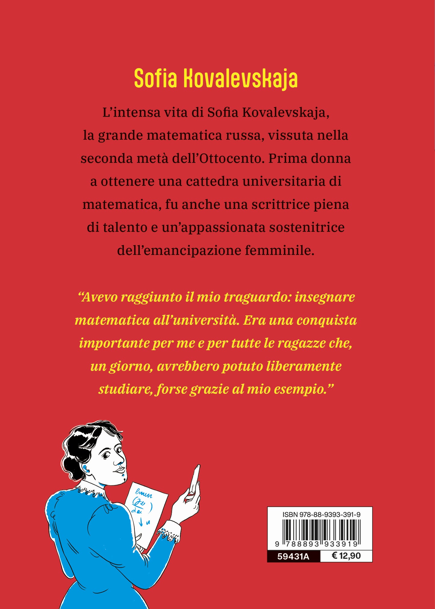 Sofia Kovalevskaja. Matematica sulle barricate