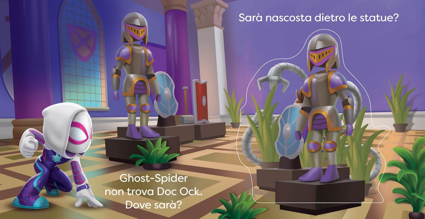 Spidey Dove si nascondono i furbetti? - 7 alette da sollevare