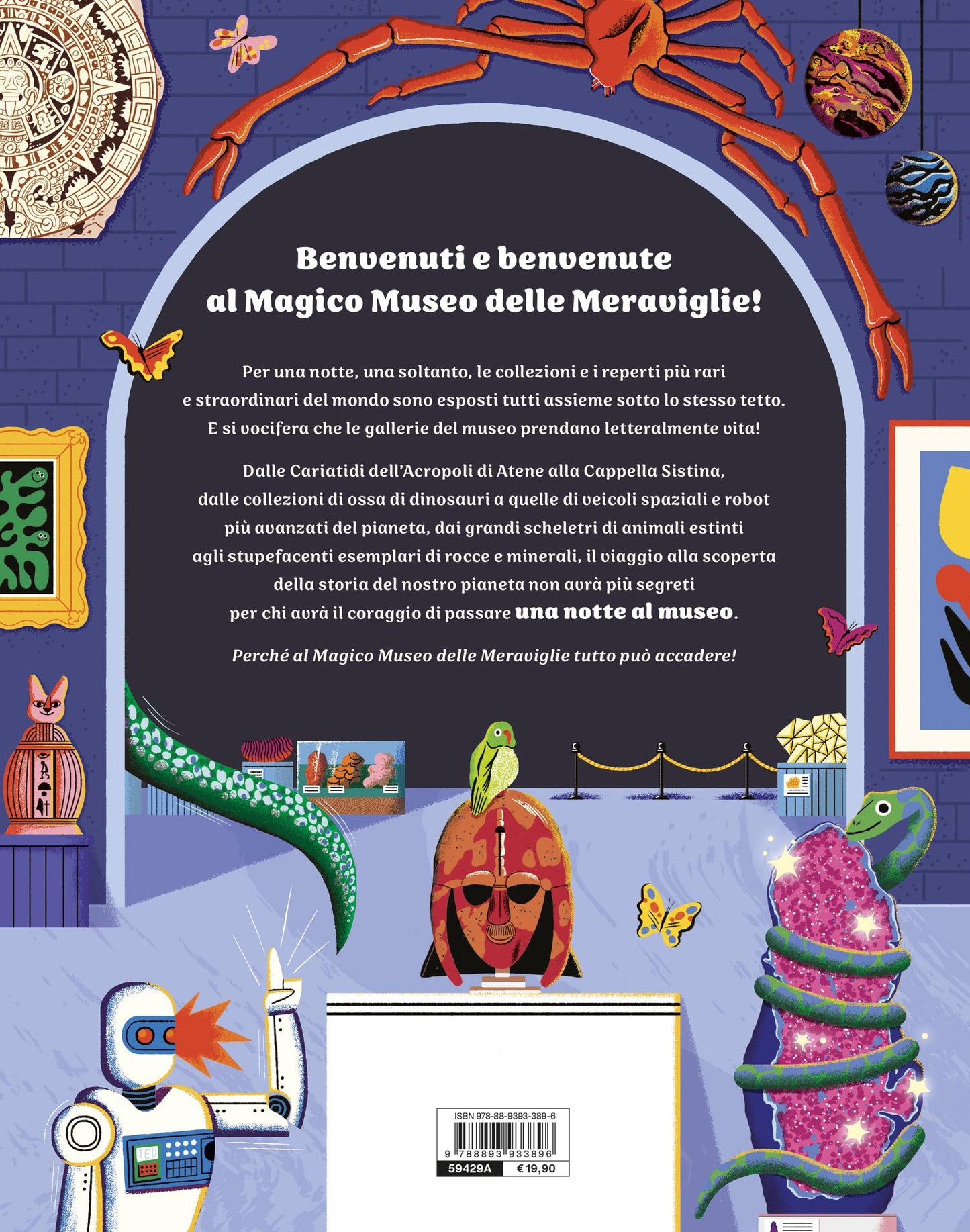 Una notte al museo. Quando le luci si spengono, il museo prende vita