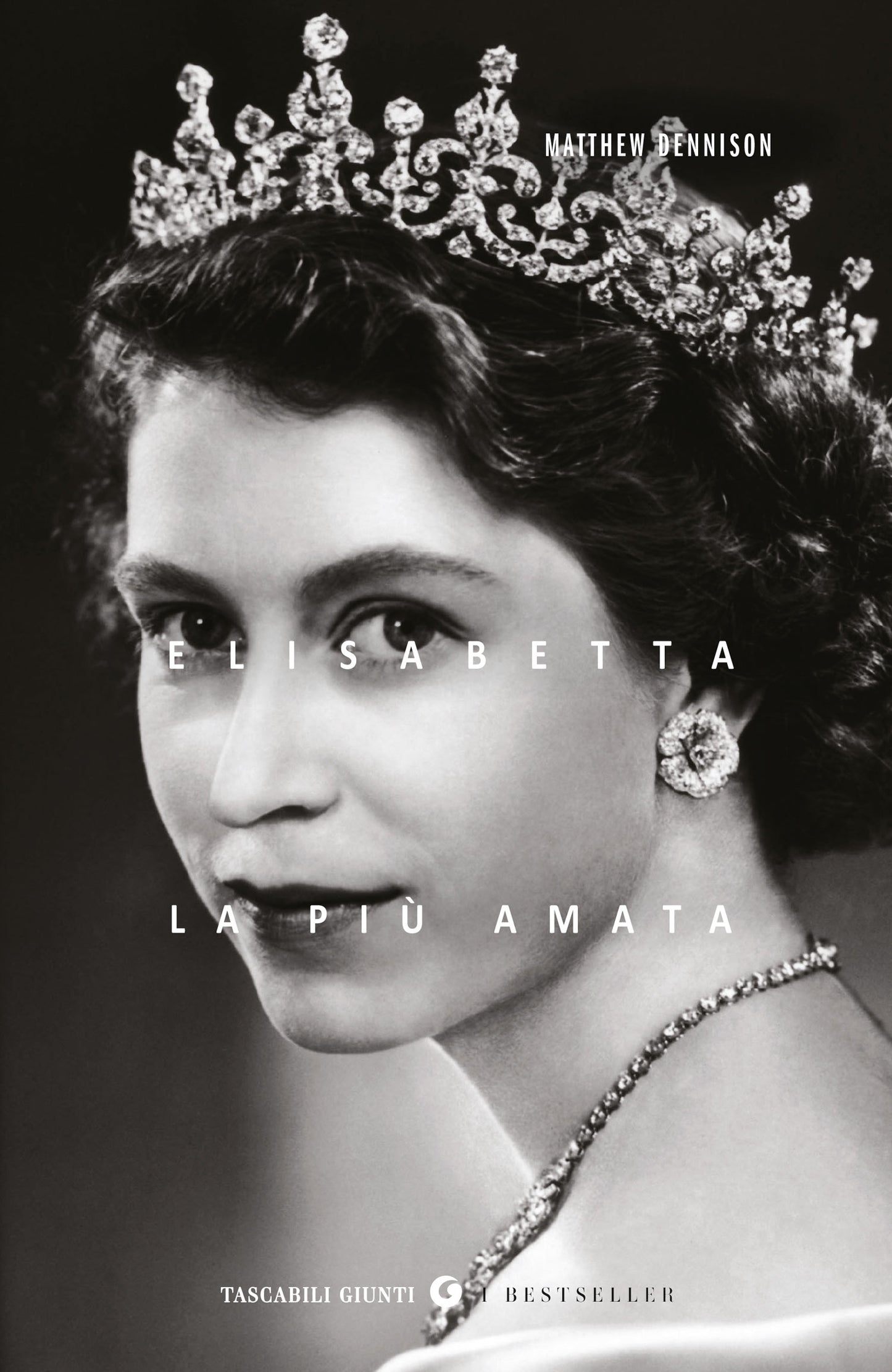 Elisabetta. La più amata