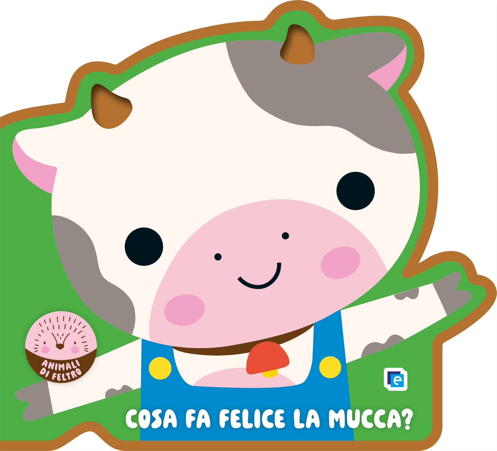 Cosa fa felice la mucca?