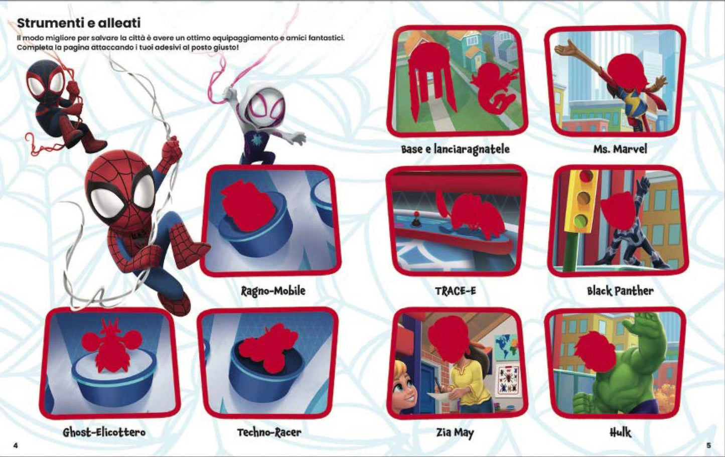 Spidey Super Staccattacca. Gioca, attacca, impara - Con più di 200 adesivi