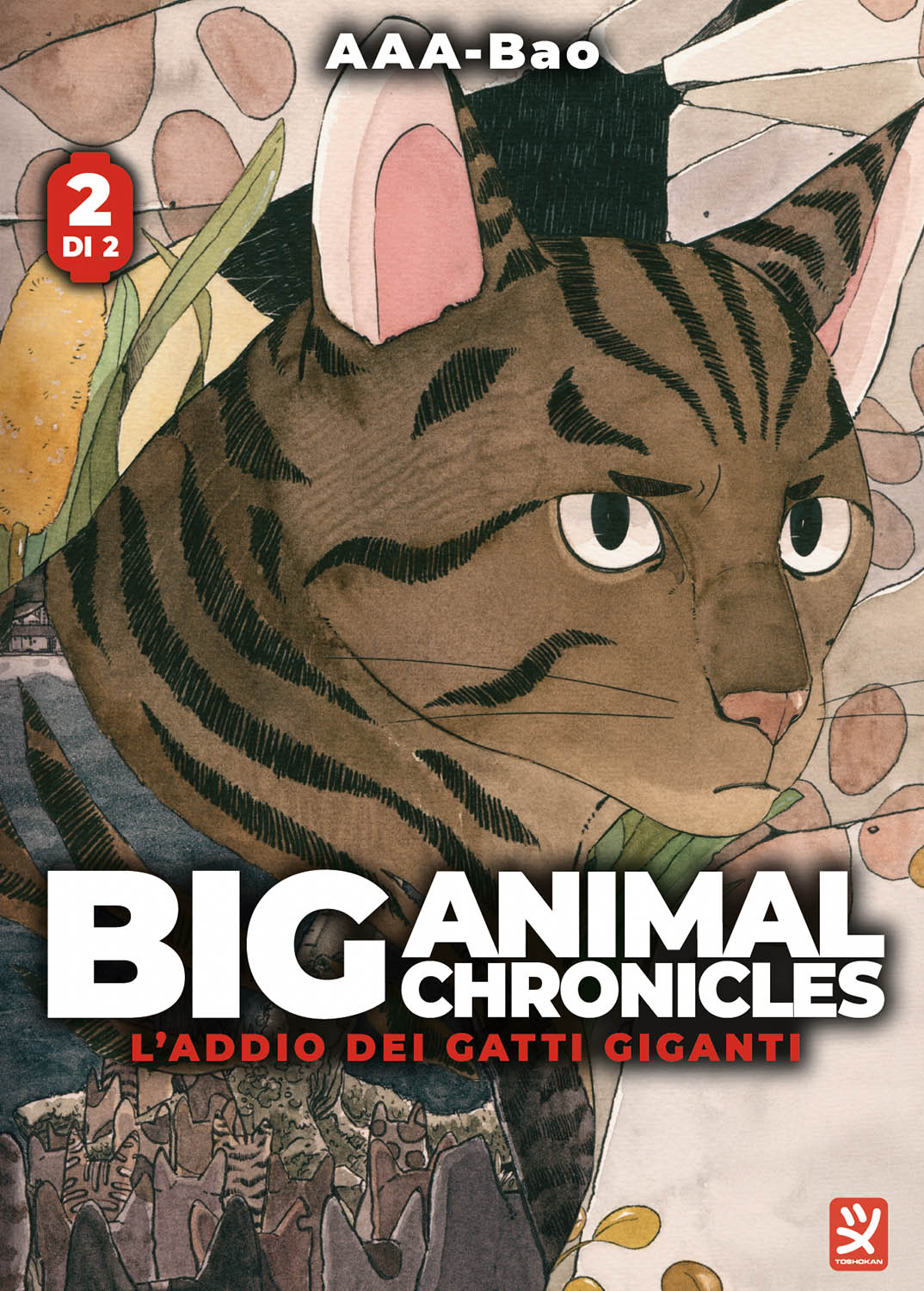 THE BIG ANIMAL CHRONICLES VOL. 2