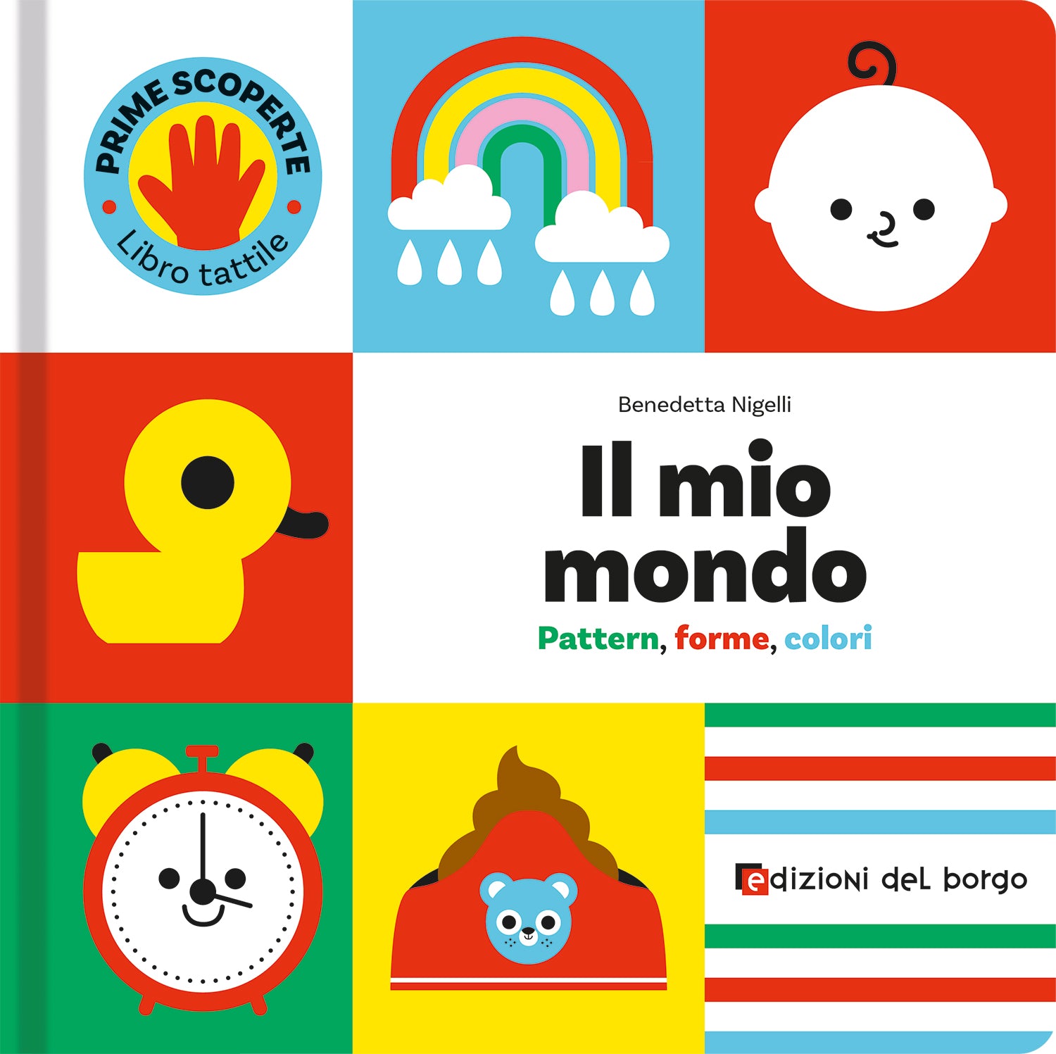 Il mio mondo. Pattern, forme, colori