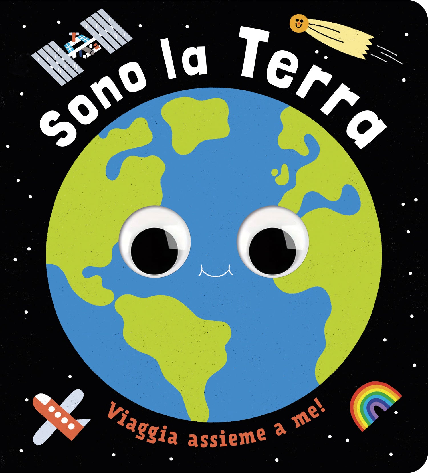 Sono la Terra. Un piccolo libro per piccoli esploratori!