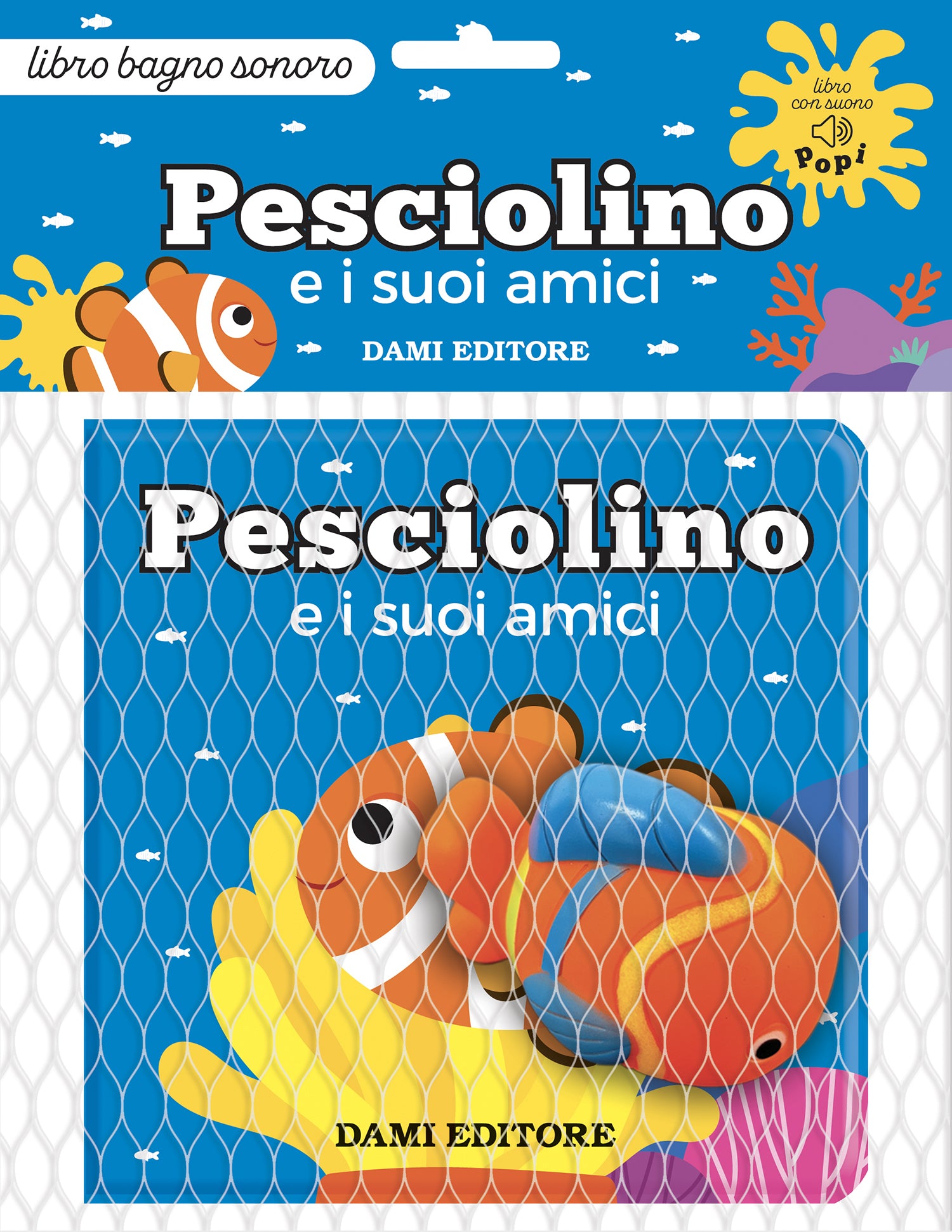 Pesciolino. e i suoi amici