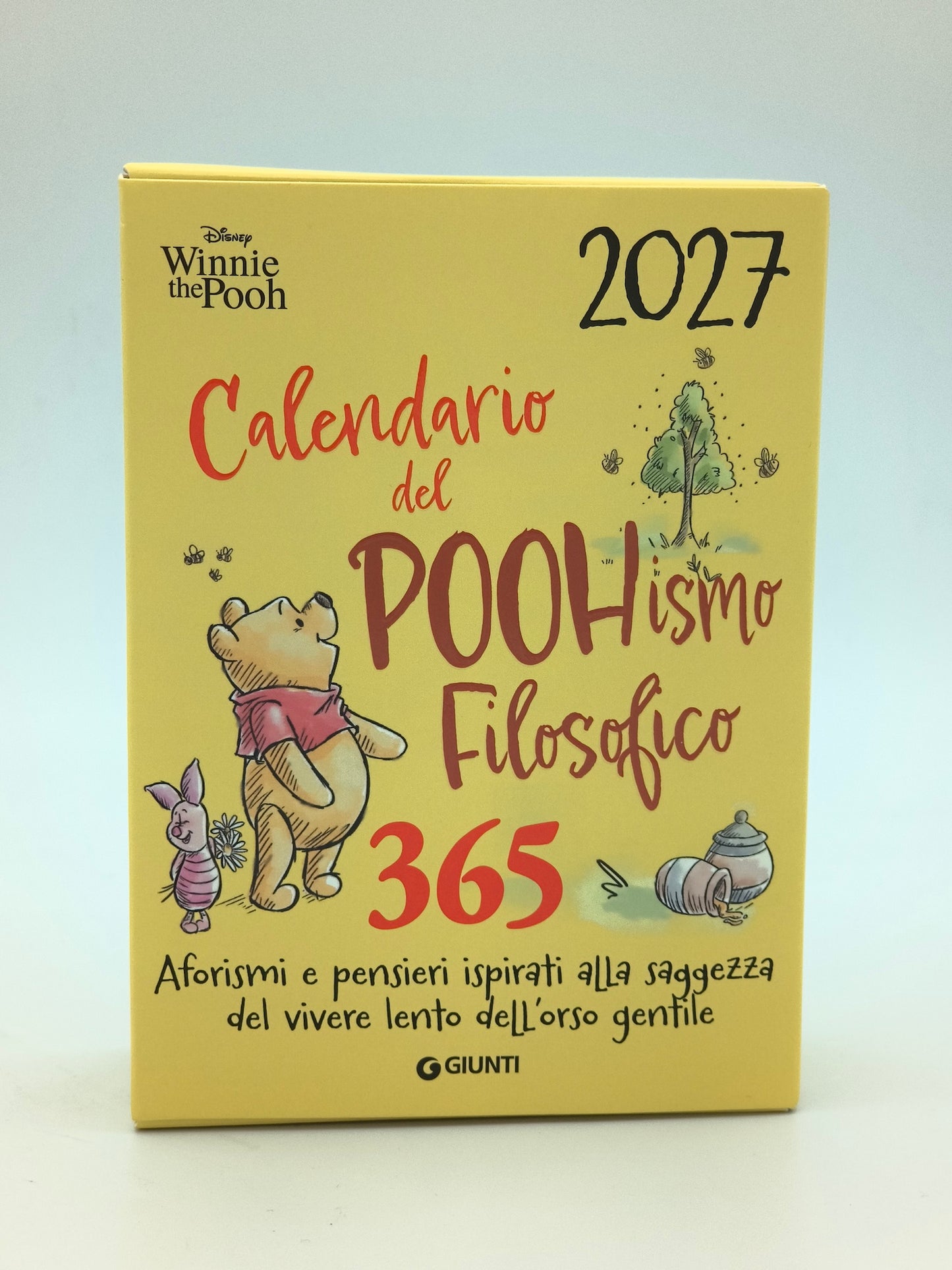 Calendario del POOHismo filosofico 2027 - 365 Aforismi e pensieri…. 365 Aforismi e pensieri ispirati alla saggezza del vivere lento dell'orso gentile