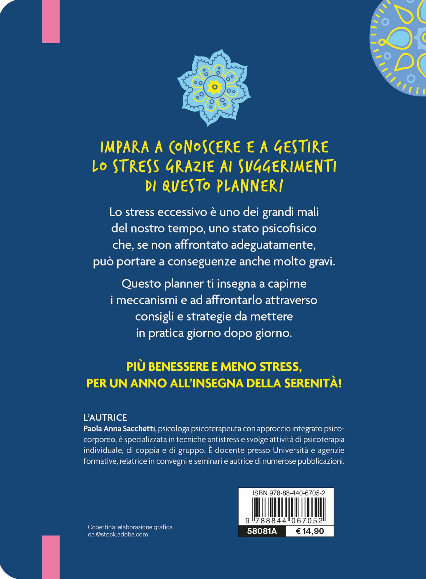 Il mio Planner Anti Stress. Attività guidate per il benessere