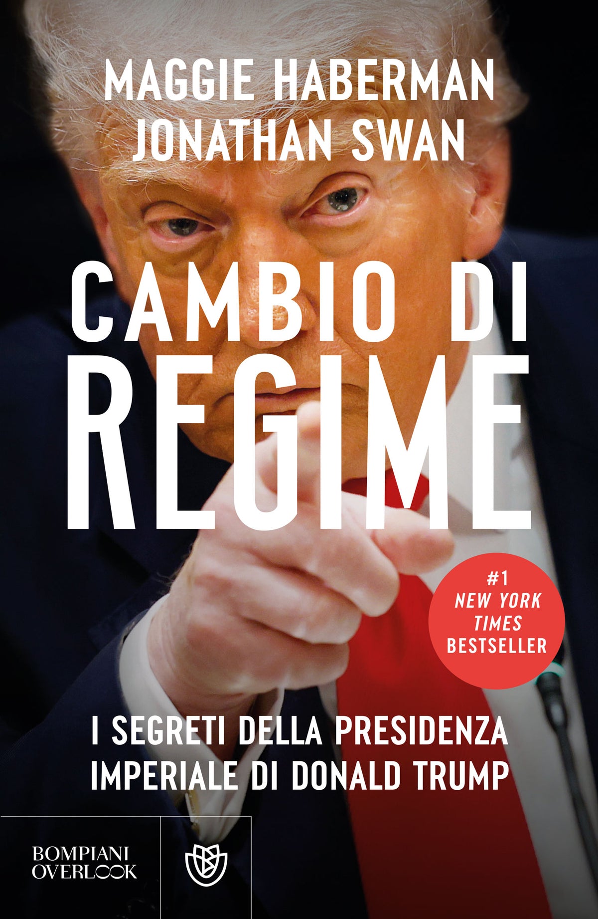 Cambio di regime. I segreti della presidenza imperiale di Donald Trump