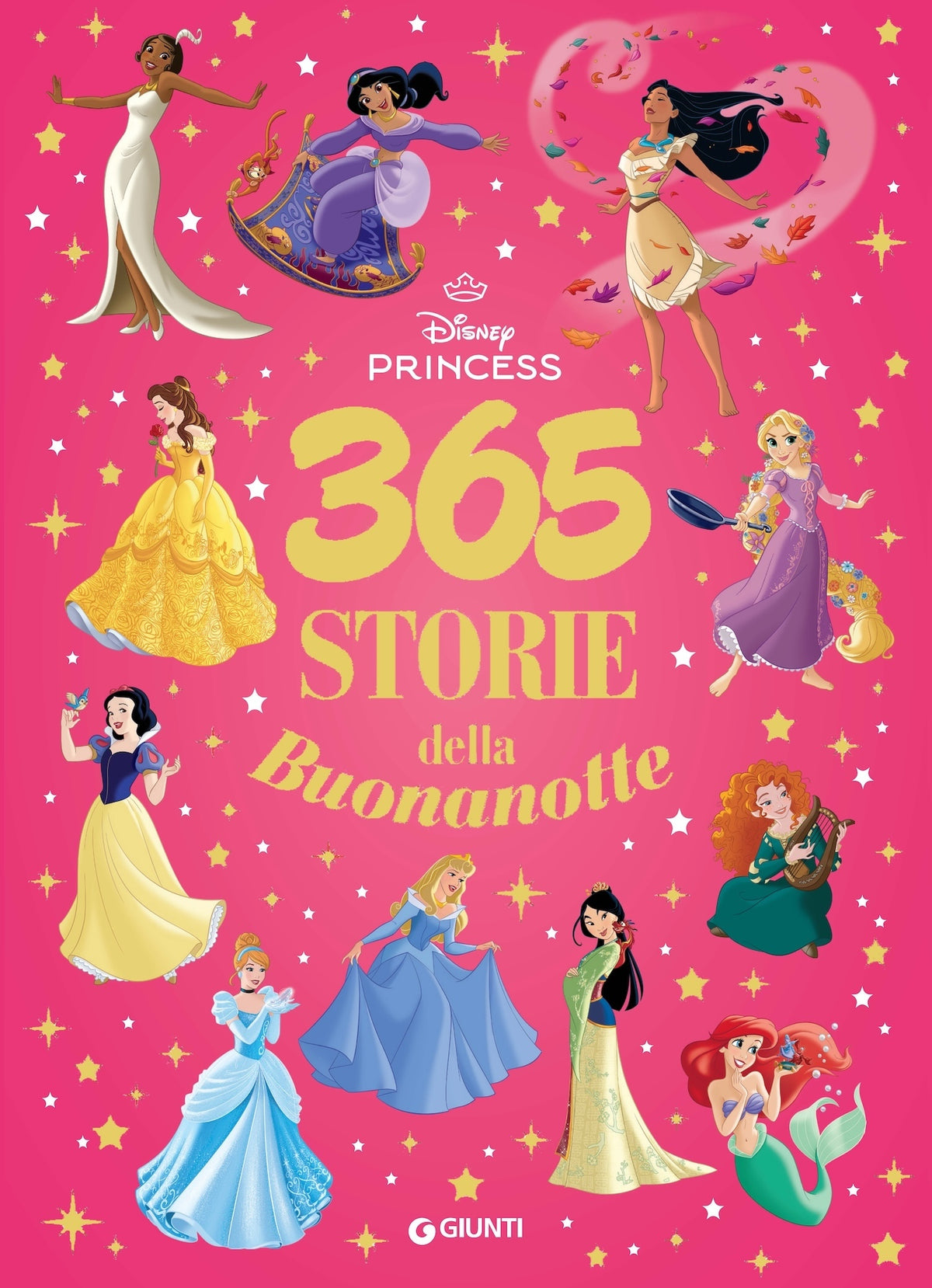 Disney Princess 365 Storie della buonanotte
